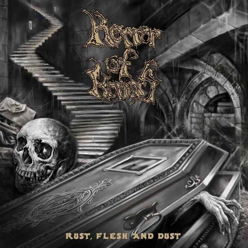 HORROR OF HORRORS - Rust, Flesh and Dust Re-Release CD